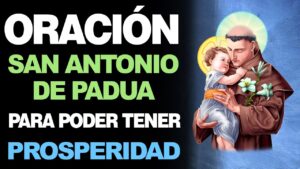 Oraciones a San Antonio para el trabajo y la prosperidad económica